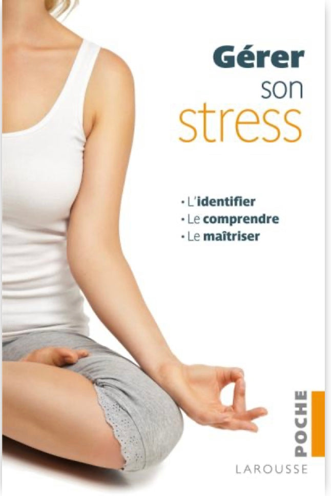 Livre : gérer son stress