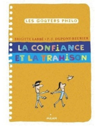 Livre: La confiance et la trahison