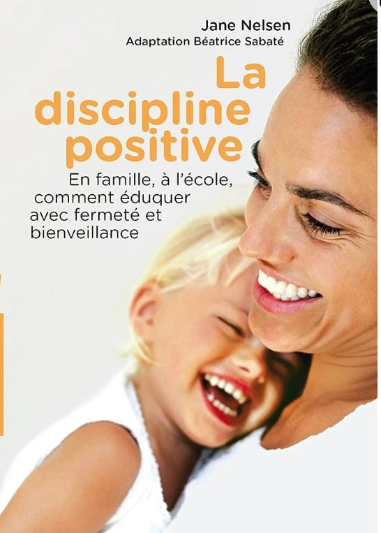 Livre: La discipline positive