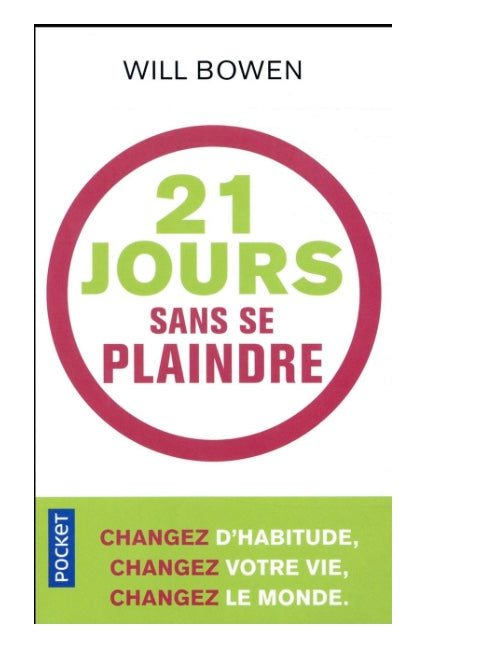 Livre: 21 jours sans se plaindre