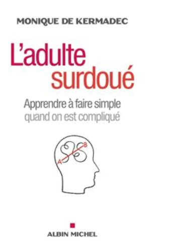 Livre: L’adulte surdoué